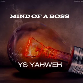 Mind of a Boss by YS YAHWEH