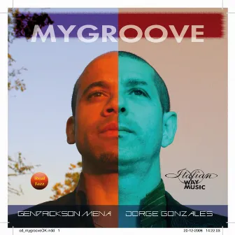 My Groove by Gendrickson Mena Diaz