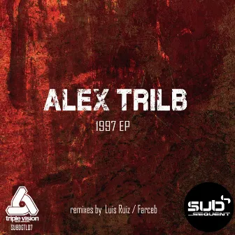 1997 EP by Alex Trilb