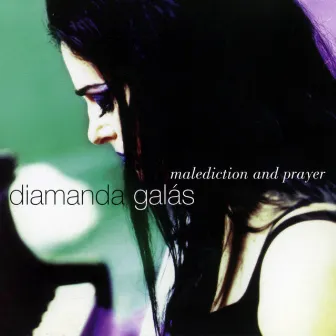 Malediction And Prayer by Diamanda Galás