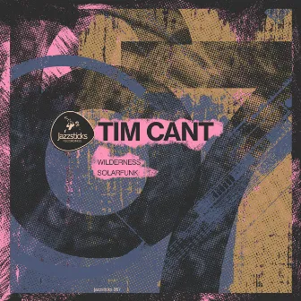 Wilderness / Solarfunk by Tim Cant