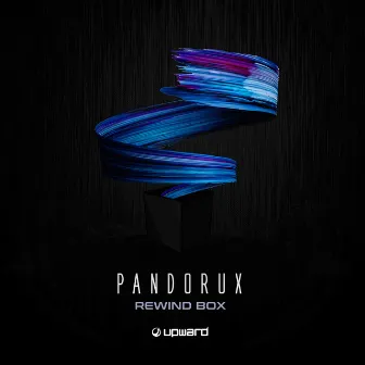 Rewind Box by Pandorux