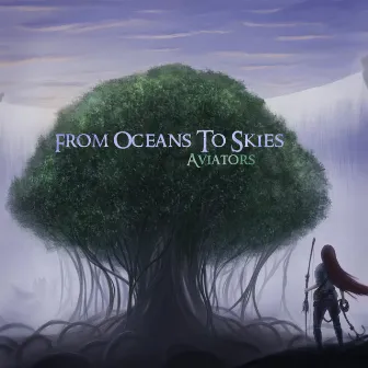 From Oceans to Skies by Aviators