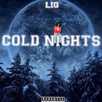 Cold Nights by LIQ