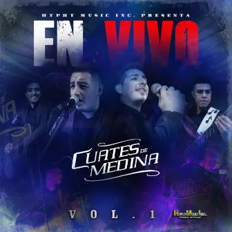 En Vivo, Vol. 1 by Cuates de Medina