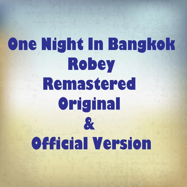 One Night in Bangkok (Remastered)