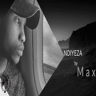 Ndiyeza by Max