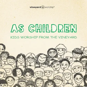 As Children by Vineyard Kids