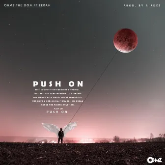 Push on by Ohmz The Don