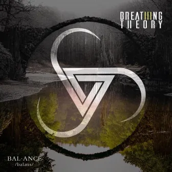 Balance by Breathing Theory