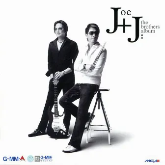 Joe & J The Brothers Album by โจ จิรายุส