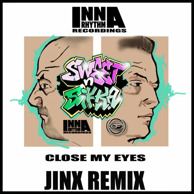 Close My Eyes - Jinx Remix