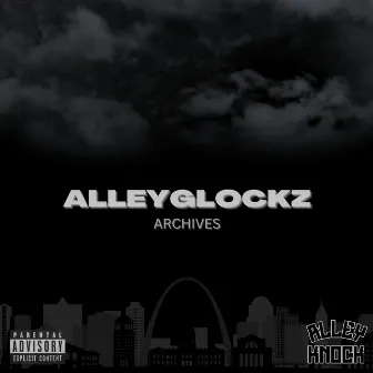 AlleyGlockz Archives by Bookie Glockz