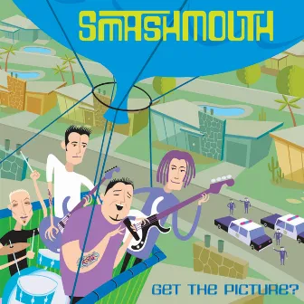 Get The Picture by Smash Mouth