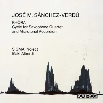 José M. Sánchez-Verdú: KHÔRA. Cycle for Saxophone Quartet and Microtonal Accordion by 