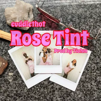 Rose Tint by Cuddlethot