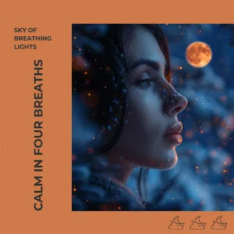 Calm in Four Breaths: The Essence of 4-7-8 by Sky of Breathing Lights