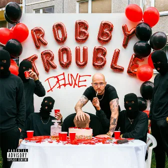 Robby Trouble (Deluxe) by Robin Zoot