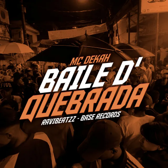 Baile D'Quebrada