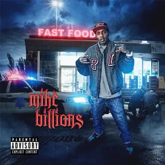 Fast Food by Mike Billions