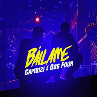 Bailame by Dos Four