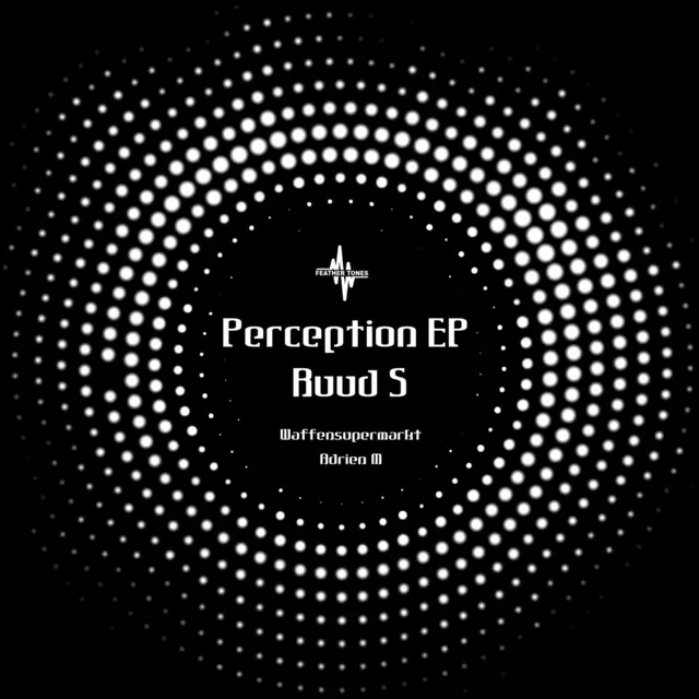 Perception - Adrien M Remix