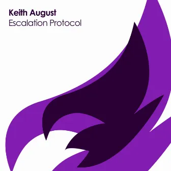 Escalation Protocol by Keith August