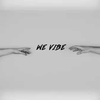 We Vibe by Geo Moon