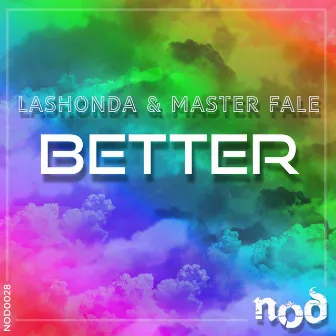 Better by LaShonda