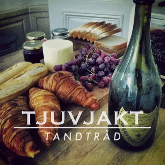 Tandtråd by Tjuvjakt