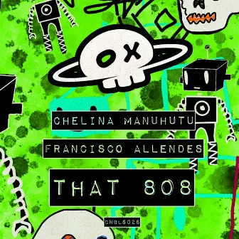 That 808 by Chelina Manuhutu