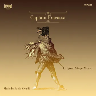 Captain Fracassa (Original Stage Music) by Alessandro Sartini