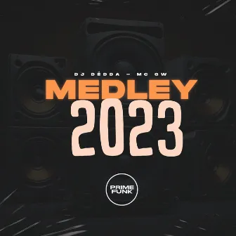 Medley 2023 by Prime Funk