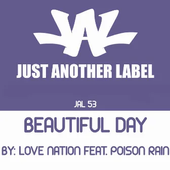 Beautiful Day by Love Nation