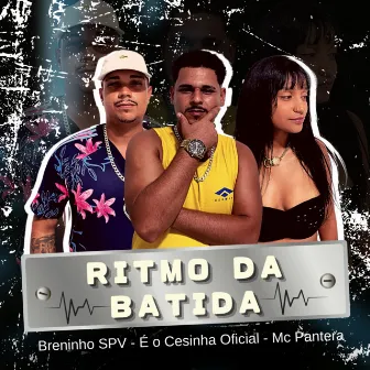 Ritmo da Batida by Breninho SPV