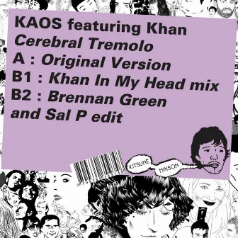 Kitsuné: Cerebral Tremolo by Kaos