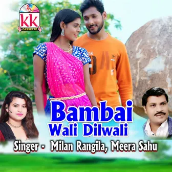 Bambai Wali Dilwali by 