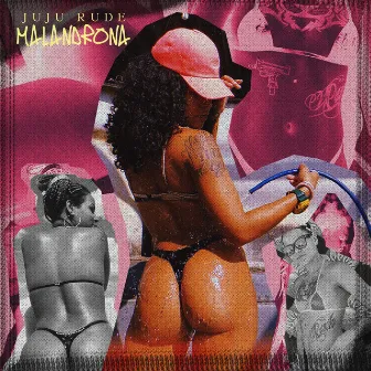 Malandrona by Juju Rude