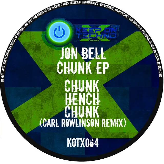 Chunk - Carl Rowlinson Remix