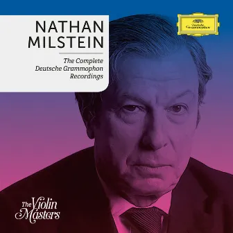 Nathan Milstein: Complete Deutsche Grammophon Recordings by Eugen Jochum