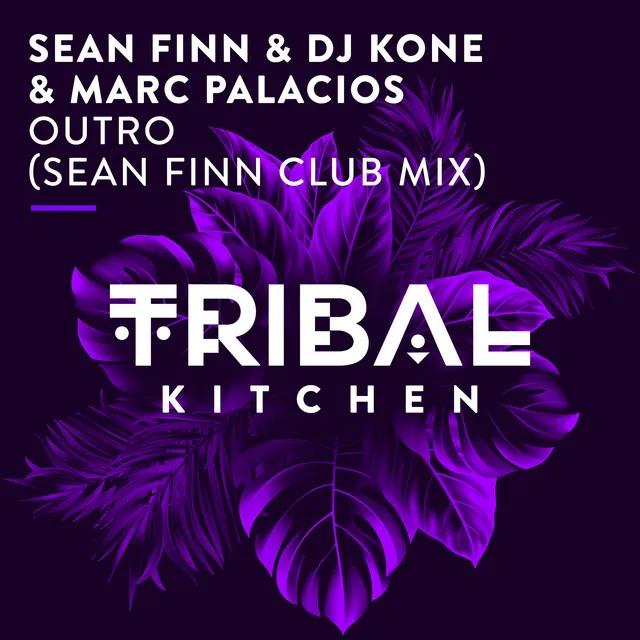 Outro - Sean Finn Club Radio Edit