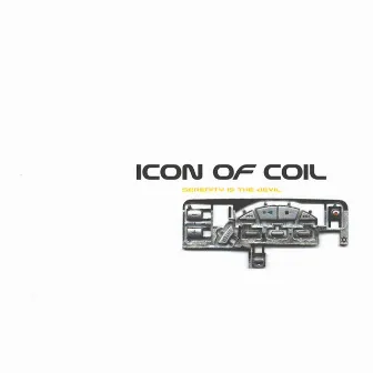 Serenity Is The Devil by Icon Of Coil