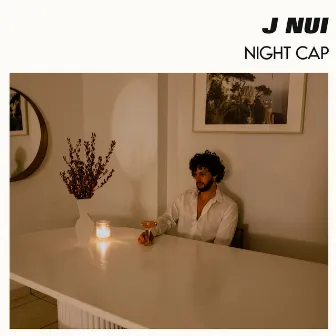 Night Cap by J Nui