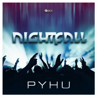 PYHU by Nightfall