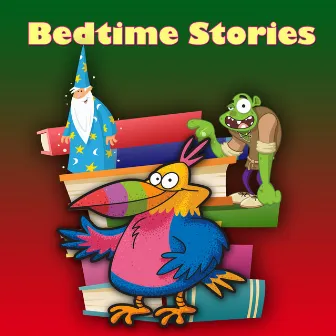 Bedtime Stories by Fairy Tales