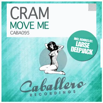 Move Me by Cram