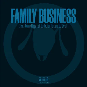 Family Business by Ant The Symbol