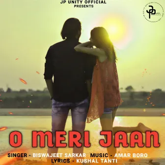 O Meri Jaan by Biswajeet Sarkar