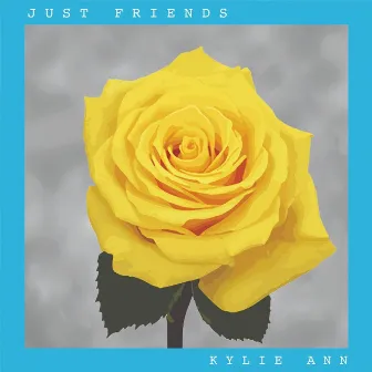 Just Friends by Kylie Ann