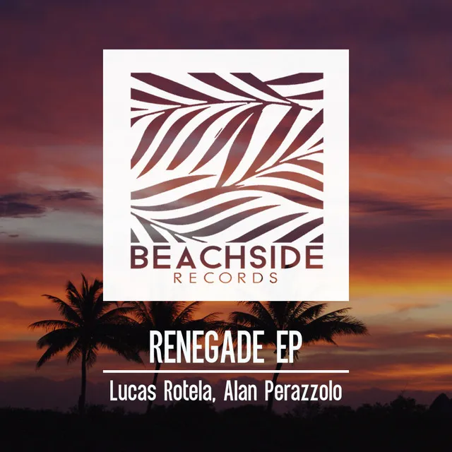 Renegade EP